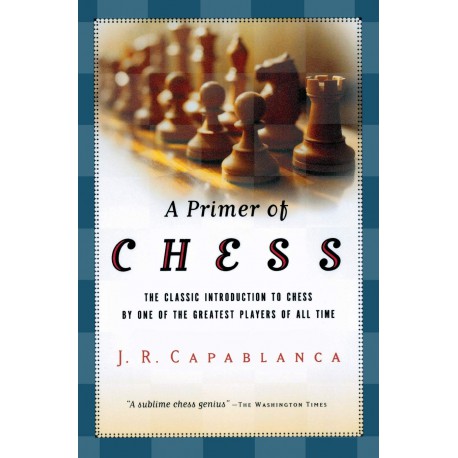 کتاب A Primer of Chess