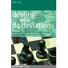 کتاب Dealing with d4 Deviations: Fighting the Trompowsky, Torre, Blackmar-Diemer, Stonewall, Colle and other problem openings