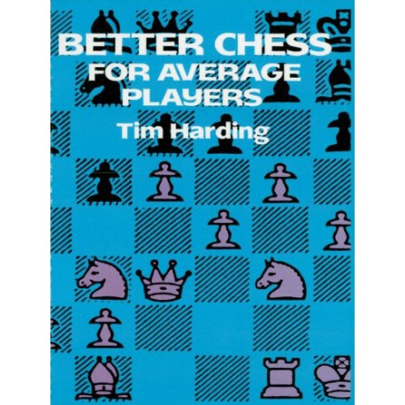 کتاب Better Chess For Average Players