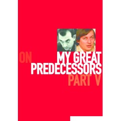 کتاب Garry Kasparov on My Great Predecessors, Part 5