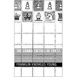 کتاب The Grand Tactics of Chess