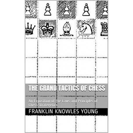 کتاب The Grand Tactics of Chess