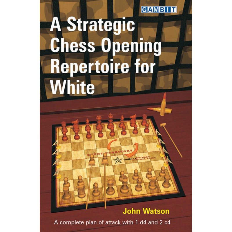 خرید کتاب آموزش بازی شطرنج A Strategic Chess Opening Repertoire for ...