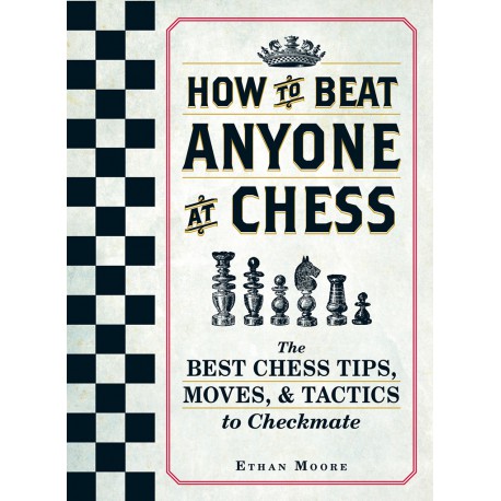 کتاب How To Beat Anyone At Chess