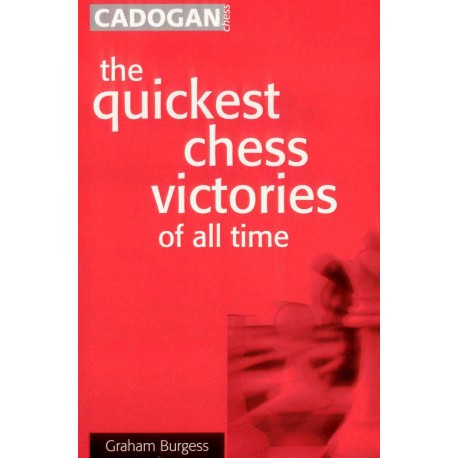کتاب The Quickest Chess Victories of All Time