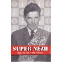 کتاب Super Nezh: Rashid Nezhmetdinov, Chess Assassin