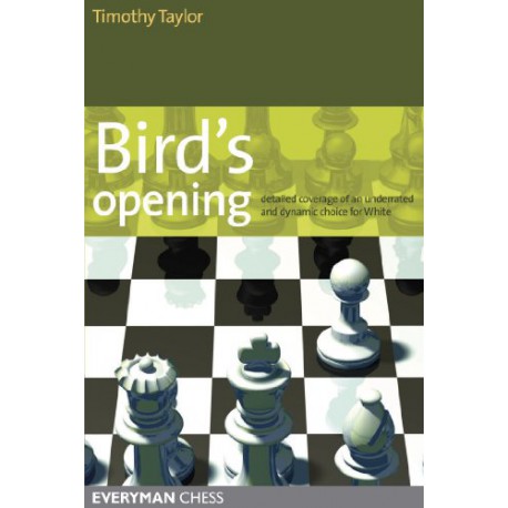 کتاب Bird's Opening - Detailed Coverage of an Underrated and Dynamic Choice for White