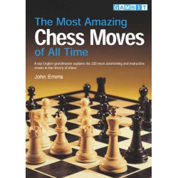 کتاب The Most Amazing Chess Moves of All Time