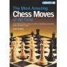 کتاب The Most Amazing Chess Moves of All Time