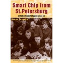 کتاب Smart Chip From St Petersburg: and other tales from a bygone chess area