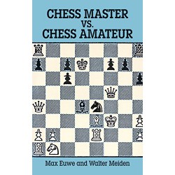 کتاب Chess Master vs. Chess Amateur
