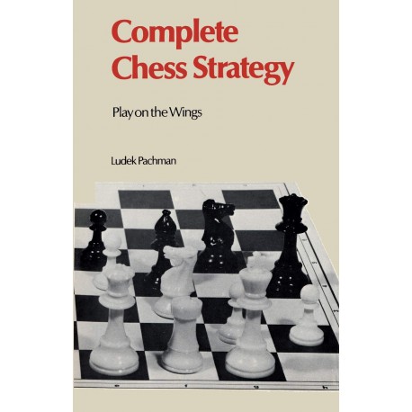 کتاب Complete Chess Strategy 3: Play on the Wings