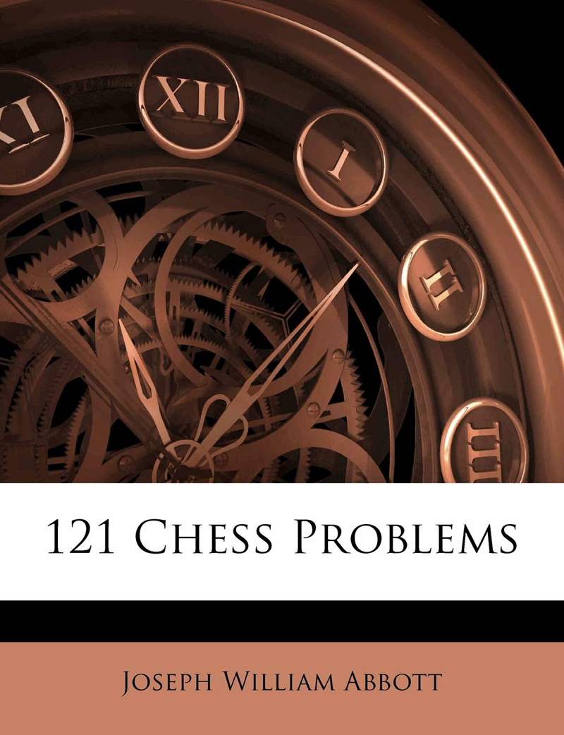 آقای__joseph_william_abbott_نویسنده_کتاب_121_Chess_Problems
