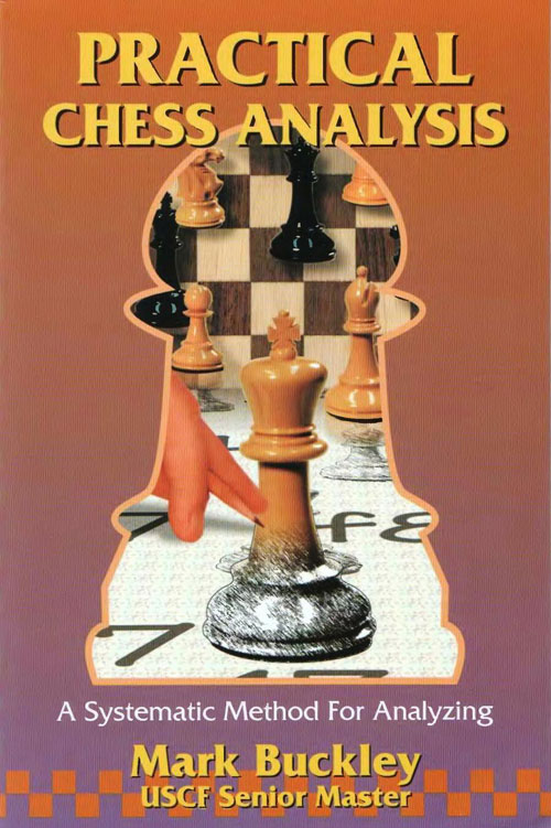 اقای Mark Buckley نویسنده کتابPractical Chess Analysis - A Systematic Method for Analyzing