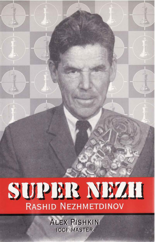 اقای Alex Pishkin نویسنده کتاب Super Nezh: Rashid Nezhmetdinov, Chess Assassin