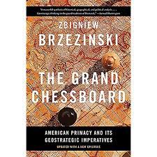 کتاب The Grand Chessboard American Primacy and Its Geostrategic Imperatives